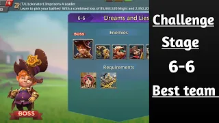Lords mobile Challange stage 6-6|Dreams and lies Challange stage 6-6 best f2p team