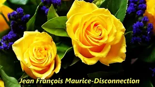 Jean François Maurice Disconnection