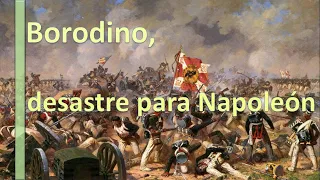 Borodino (1812): una victoria pírrica