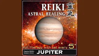 Reiki Astral Healing - Jupiter Frequency (1h Full Binaural Healing Therapy With Bell Every 5...