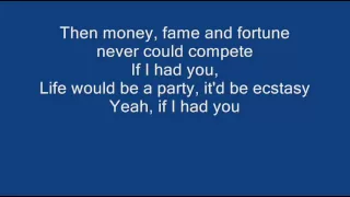 If I had you - Adam Lambert + Lyrics