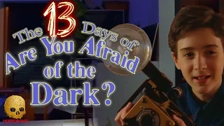 The Curious Camera  - 13 Days of 'Are You Afraid of the Dark?'