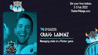 Managing state in a Flutter game | Craig Labenz - FlutterVikings