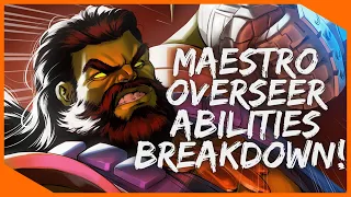 Maestro Overseer Abilities Breakdown!