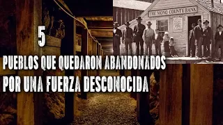 5 PUEBLOS QUE QUEDARON ABANDONADOS POR UNA FUERZA MISTERIOSA