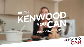 Diana Chan. With Kenwood you can –  Kenwood Stand Mixers