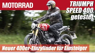 Exklusiver Test Ride: Triumph Speed 400 - Neuer 400er-Enzylinder für Einsteiger