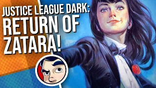 Justice League Dark "Return of Zatanna's Father!" - Complete Story | Comicstorian