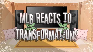 ꧁// Mlb reacts to transformations! // GCRV // MLB Gacha // 300+ Subs Special! //  Read desc //꧂