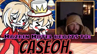 Hazbin Hotel reacts to: Caseoh - Gacha Life 2 reaction. 🤣🧀