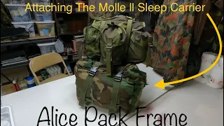 Alice Radio Pack On Steroids Attaching Molle ll Sleep Carrier To The Frame The Right Way