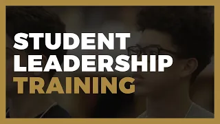 Student Leadership Training: Preparing The Next Generation of Leaders To Lead Now Gen Leadership