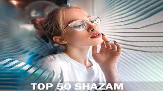 Top 50 shazam ❄️ Лучшая Музыка 2020❄️Зарубежные песни Хиты❄️Популярные Песни Слушать Бесплатно #32