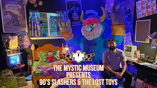 The Mystic Museum Presents 90's Slashers & The Lost Toys - Burbank, CA | Haunt Reviews