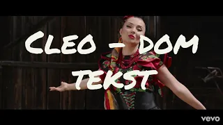 Cleo - Dom [TEKST]