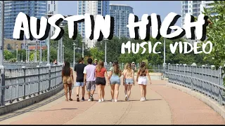 AUSTIN HIGH MUSIC VIDEO || 'All My Friends Today' || Season 3 || Trinity Johnston