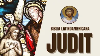 Judit - Heroína, Valentía y Liberación del Pueblo - Biblia Latinoamericana