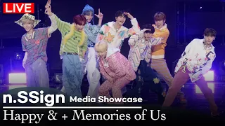 [Comeback] n.SSign (엔싸인·エンサイン) - 'Happy &' + 'Memories of Us' Stage | Media Showcase