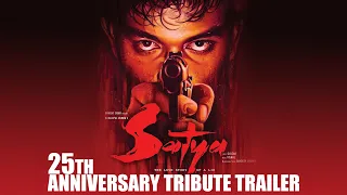 Satya | 25th Anniversary Tribute Trailer