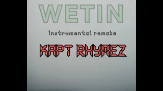 wetin by yarden instrumental remake by kapt rhymez