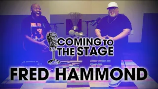 KevOnStage Interviews: Fred Hammond | #ComingToTheStage