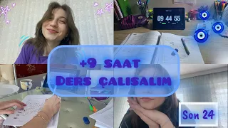 +9 SAAT DERS ÇALIŞMAK🌟| SON 24 GÜN🥲| #yks2024 #yks #study #studyvlog