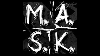 M.A.S.K. - Fucking Cliché [Official Audio]