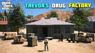 GTA 5 : TREVOR MADE HIS DRUG FACTORY || GAMEPLAY #5