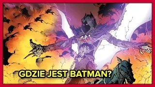 Gdzie jest Batman? #2 - DC Metal