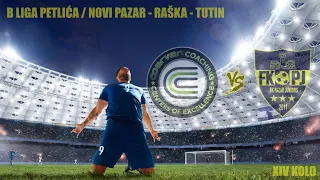 B LIGA PETLIĆA || Coerver AF vs FK Novi Pazar Juniors || XIV Kolo ||