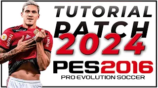 🚨TUTORIAL DE COMO INSTALAR PATCH 2024 PARA O PES 2016