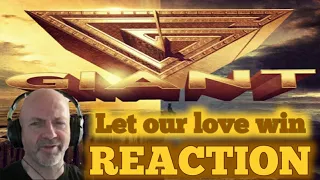 Giant - Let our love win (Melodic rock) REACTION