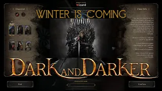 [Dark and Darker] "Winter Is Coming" - PvP Gameplay