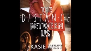 The Distance Between Us audiobook By Kasie West  ☢ igorek igor