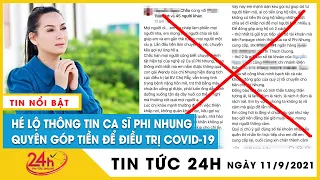 Sau hơn 15 ngày điều trị covid-19,người đại diện nói gì về sức khỏe ca sĩ Phi Nhung hiện tại?Tin mới