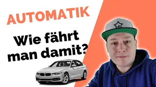 Automatikführerschein - Wie fährt man eigentlich ein Automatikauto?