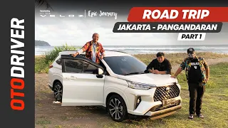 Toyota Veloz 2021 | ROADTRIP - PART 1 Feat. Om Mobi & Ridwan Hanif | OtoDriver