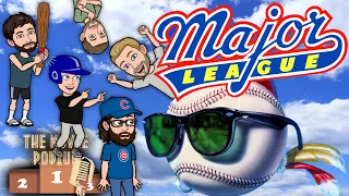 Major League (1987) - Movie Review Podcast