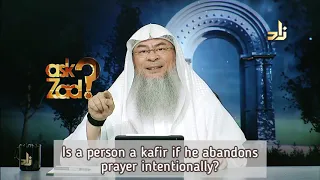 Is a Person Kafir if he abandons salah / prayer intentionally? - Assim al hakeem