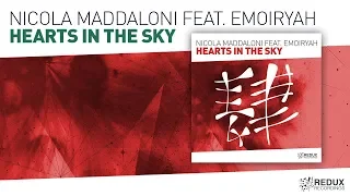 Nicola Maddaloni feat  Emoiryah - Hearts In The Sky  ( Xavian remix )  [ full version ]