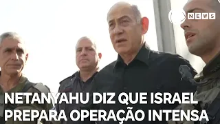 Netanyahu diz que Israel está preparado para operação intensa