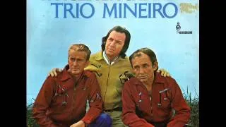 Trio Mineiro - Catarina (Última Versão)