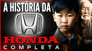 O POBRE MENINO QUE CRIOU A HONDA | Documentário Completo HONDA | Documentários de Empresas | HONDA