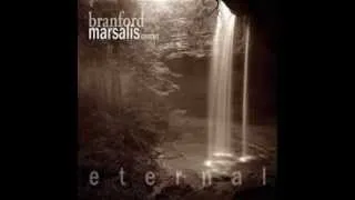 Branford Marsalis - Eternal