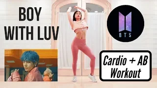 BTS - 'Boy With Luv' CARDIO + AB WORKOUT For Full Body Fat Burn ◆ Emi ◆