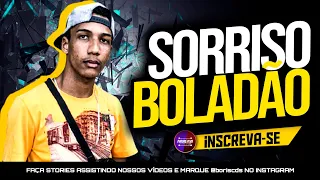 SORRISO BOLADÃO | PRA PAREDÃO 2021