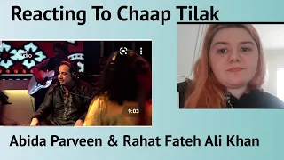 Reacting To Coke Studio Season 7 Chaap Tilak - Abida Parveen & Rahat Fateh Ali Khan