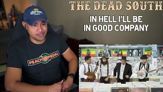 The Dead South - In Hell I'll Be In Good Company (Reaction/Request)