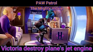 PAW Patrol The Mighty Movie Clip | Victoria destroy plane's jet engine