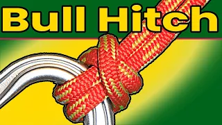 The BULL Hitch knot Avoid  Dangerous side loading of a carabiner